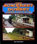 Book cover of The Somerset and Dorset Then & Now by HAWKINS, Mac 